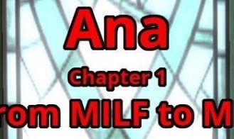 Ana, Chapter 1 And 2: From MILF to MIF porn xxx game download cover