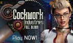 Cockwork Industries: Full Bloom