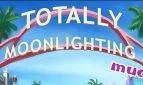 Totally Moonlighting Much?