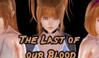 The Last of our Blood