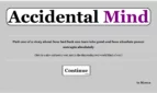 Accidental Mind