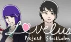 Lovelust: Project Stockholm