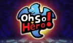 Oh So Hero! Pre Edition II