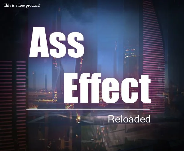Ass Effect: Reloaded 1-3 cover