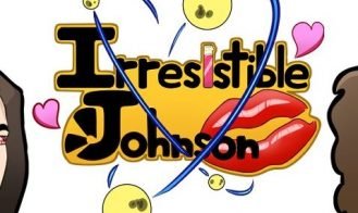 Irresistible Johnson porn xxx game download cover