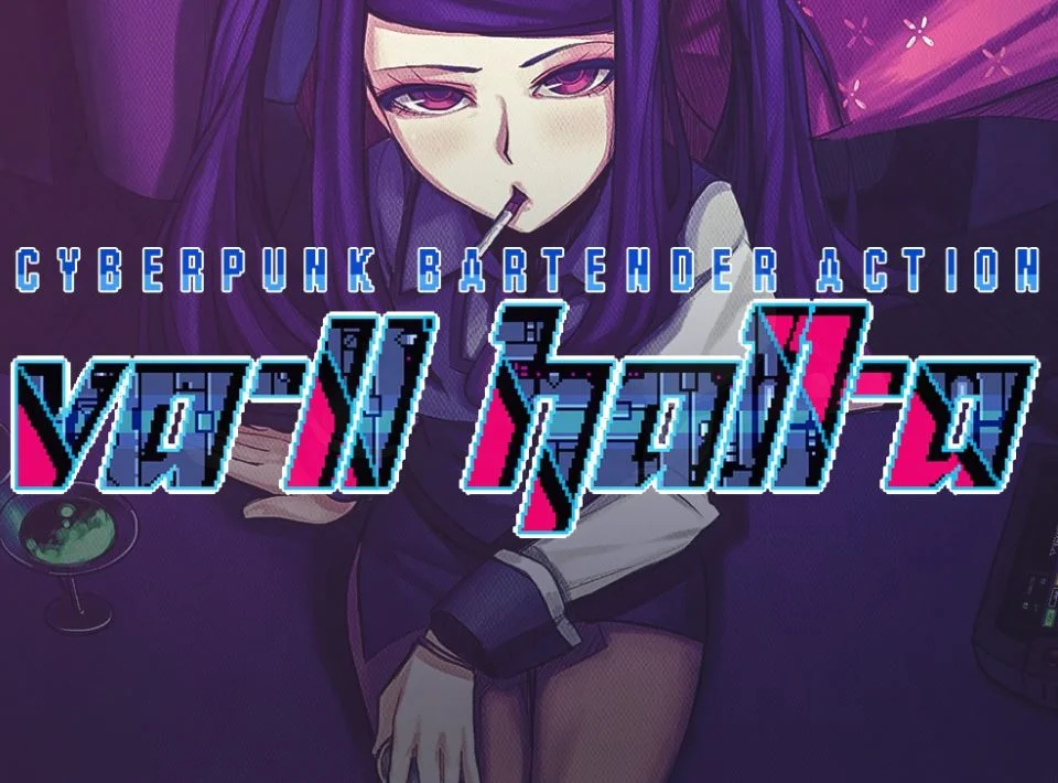VA-11 Hall-A: Cyberpunk Bartender Action cover