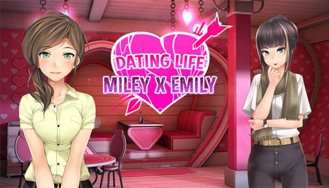 Dating Life: Miley X Emily cover