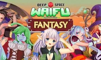 Deep Space Waifu: Fantasy cover