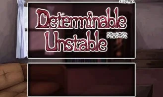 Determinable Unstable cover