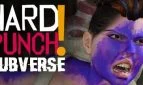 HardPunch: Subverse