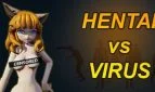 Hentai vs Virus
