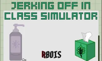 Jerking Off In Class Simulator cover
