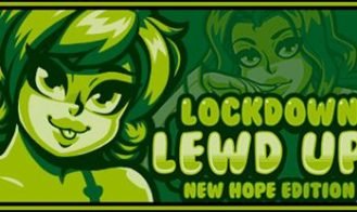 Lockdown Lewd UP! ❤️ New Hope Edition porn xxx game download cover