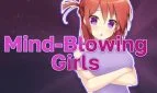 Mind-Blowing Girls
