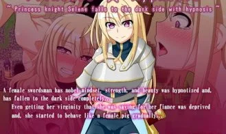 Princess Hypnosis ~ Princess knight Selene falls to the dark side with hypnosis cover