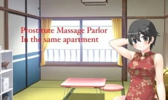 Prostitute Massage Parlor in the Same Apartment cover