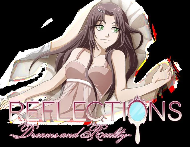 Reflections ~Dreams and Reality~ cover