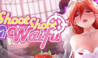 Shoot Shoot My Waifu cover