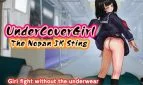 Undercover Girl: The Nopan JK Sting