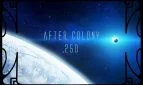After Colony 250
