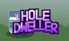 Hole Dweller