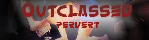 Outclassed Pervert ( New edition) cover