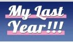 My Last Year