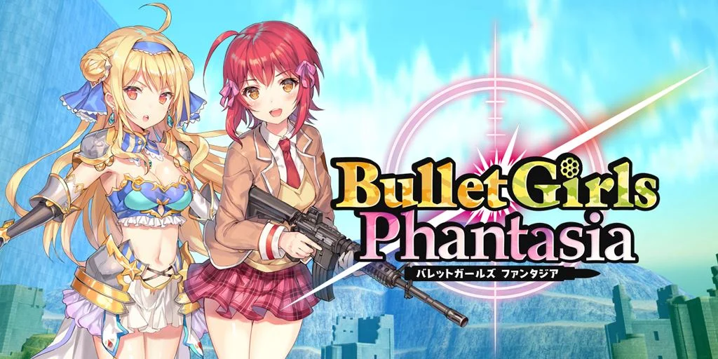 Bullet Girls Phantasia cover