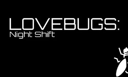 Lovebugs: Night Shift cover