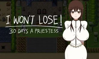 I WON'T LOSE! ~30 DAYS A PRIESTESS cover