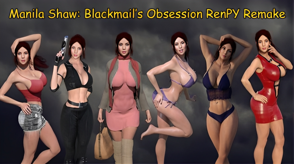 Manila Shaw: Blackmail's Obsession RenPY Remake cover