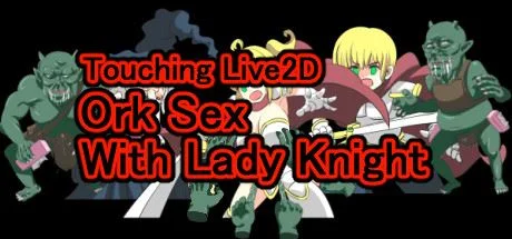 Touching Live2D Ork Sex With Lady Knight cover