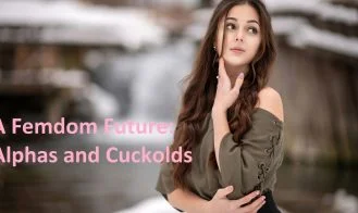A Femdom Future: Alphas and Cuckolds cover