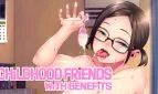Childhood Friends with Benefits