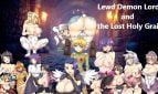 Lewd Demon Lord and the Lost Holy Grail
