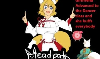 My Girlfriend Advanced to the Dancer class and she buffs everybody cover