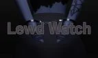 Lewd Watch