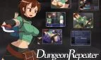 Dungeon Repeater: The Tale of Adventurer Vera