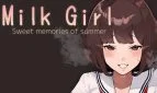 Milk Girl Sweet memories of summer
