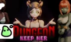 Dungeon: Keep Her