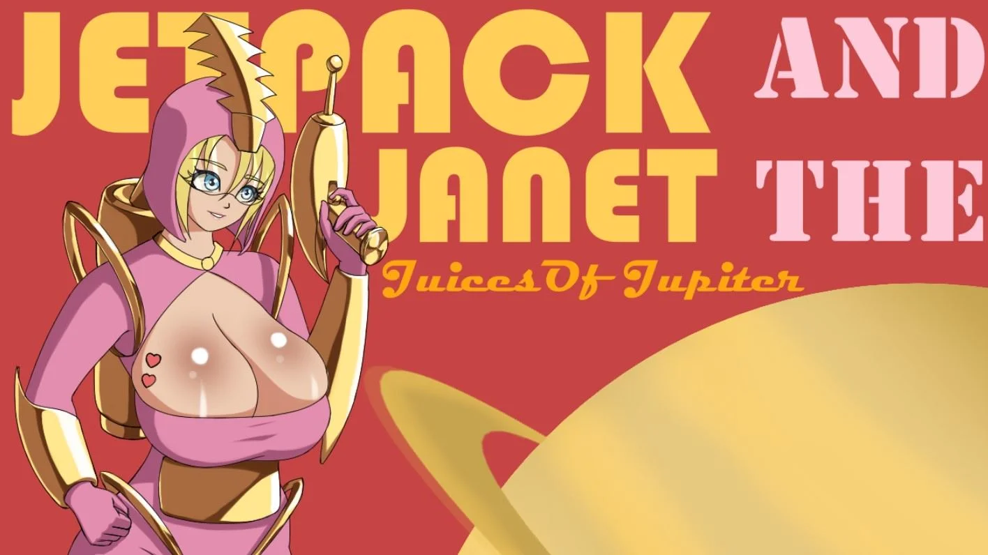 Jetpack Janet And The Juices Of Jupiter cover