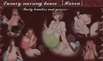 Luxury nursing house [Haven] Busty beauties and geezers cover