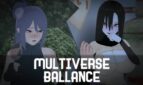 Multiverse ballance