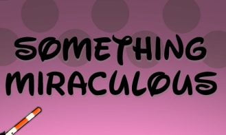 Something Miraculous Adult Game Screenshot (4)