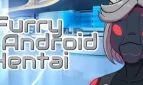 Furry Android Hentai