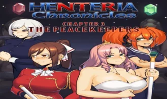 Henteria Chronicles Ch. 3 : The Peacekeepers cover