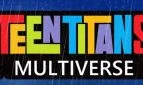 Teen Titans Multiverse