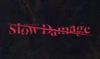 Slow Damage