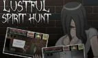 Lustful Spirit Hunt