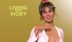 LIVING WITH VICKY